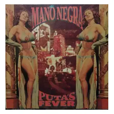 NM | VG+ LP Mano Negra: Puta's Fever