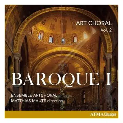 CD Various: Art Choral Vol.2 - Baroque I