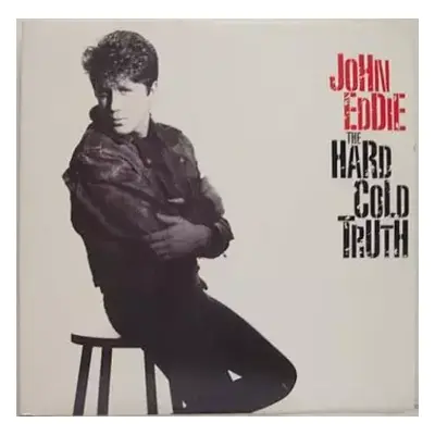 NM | VG+ LP John Eddie: The Hard Cold Truth