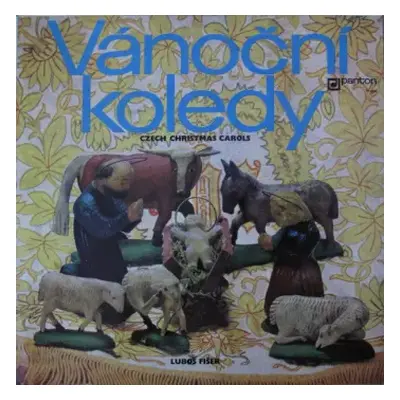 VG | VG+ LP Luboš Fišer: Vánoční Koledy (Czech Christmas Carols)