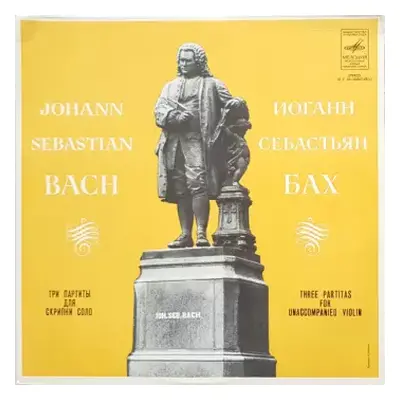 NM | VG+ LP Johann Sebastian Bach: Three Partitas For Solo Violin