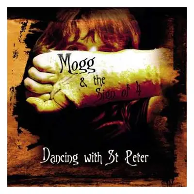 2LP Mogg & The Sign Of 4: Dancing With St.peter