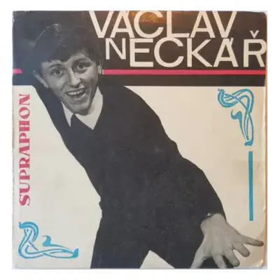 VG+ | VG+ SP Václav Neckář: Crazy Love / Why Don't You Bring Him To The Dance