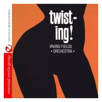 CD Irving Fields Orchestra: Twisting!