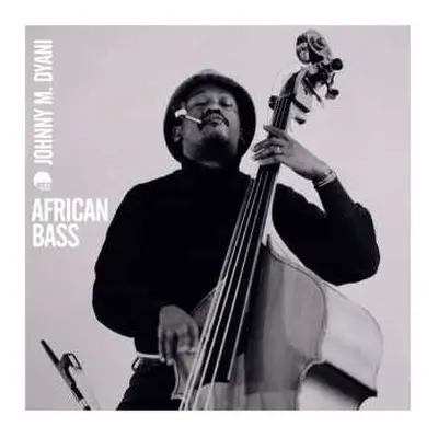 LP Johnny Dyani: African Bass LTD | NUM