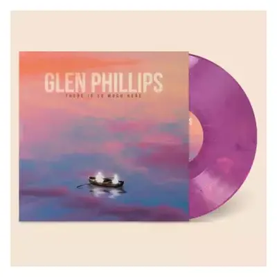 LP Glen Phillips: There Is So Much Here - Purple/pink Swirl