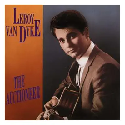 CD Leroy Van Dyke: The Auctioneer