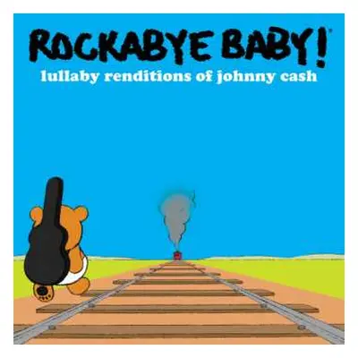 CD Andrew Bissell: Rockabye Baby! Lullaby Renditions Of Johnny Cash