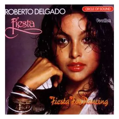 CD Roberto Delgado: Fiesta / Fiesta For Dancing