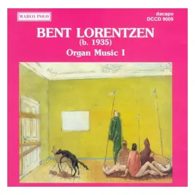 CD Bent Lorentzen: Organ Music I