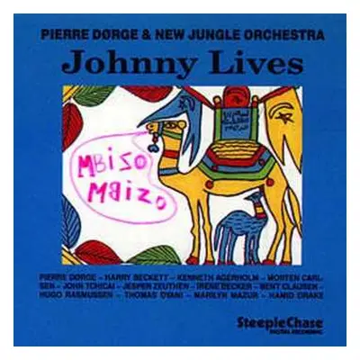 CD Pierre Dørge & New Jungle Orchestra: Johnny Lives