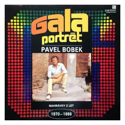 VG+ | VG+ LP Pavel Bobek: Galaportrét (Nahrávky Z Let 1970 - 1986)