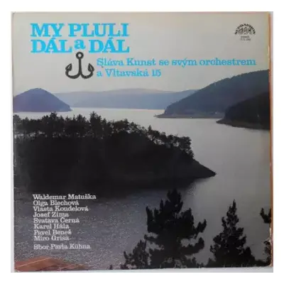 NM | NM LP Sláva Kunst Orchestra: My Pluli Dál A Dál