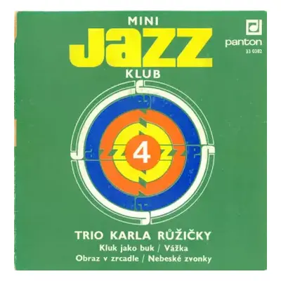 VG+ | VG+ SP Karel Růžička Trio: Mini Jazz Klub 4