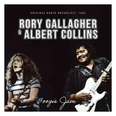 CD Rory Gallagher & Albert Collins: Boogie Jam