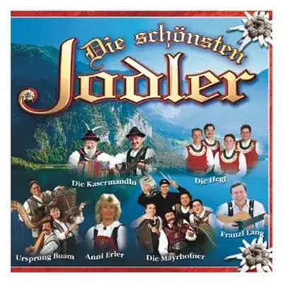 CD Various: Die Schönsten Jodler