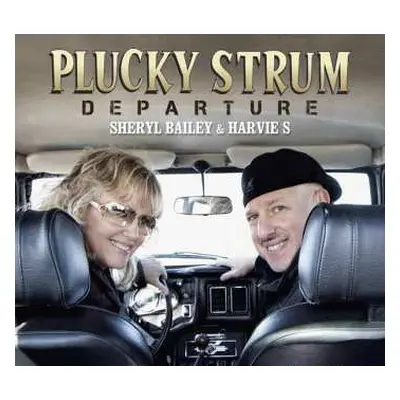 CD Sheryl Bailey: Plucky Strum: Departure