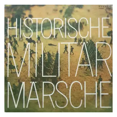 NM | VG+ LP Zentrales Orchester Der Nationalen Volksarmee: Historische Militärmärsche