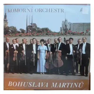 VG+ | VG+ LP Komorní Orchestr Bohuslava Martinů: Komorní Orchestr Bohuslava Martinů