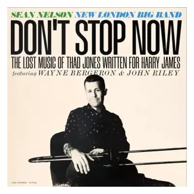 CD Sean Nelson: Don't Stop Now