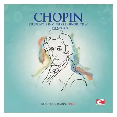 CD Frédéric Chopin: Etude 7 C-sharp Minor Op 25 / Cello