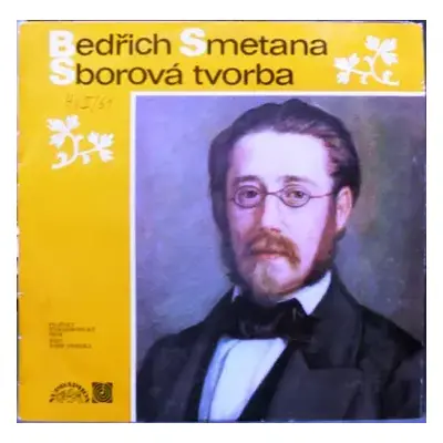 NM | NM LP Bedřich Smetana: Sborová Tvorba