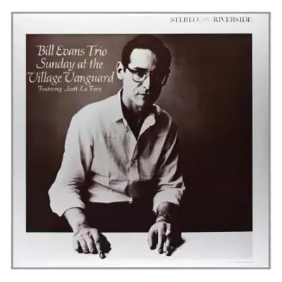 LP The Bill Evans Trio: Sunday At The Village Vanguard LTD