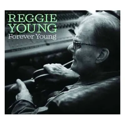 CD Reggie Young: Forever Young