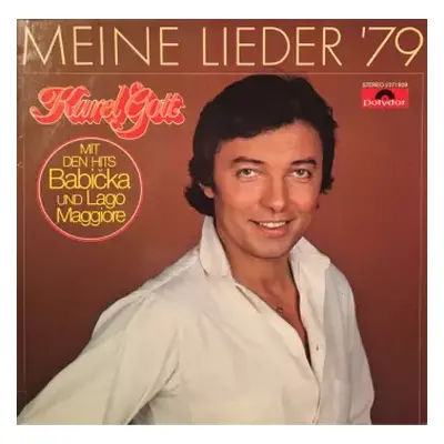 VG+ | VG+ LP Karel Gott: Meine Lieder '79