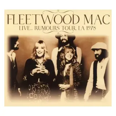 CD Fleetwood Mac: Live... Rumours Tour LA 1978