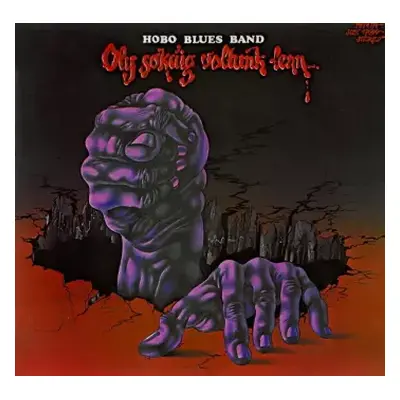 NM | VG+ LP Hobo Blues Band: Oly Sokáig Voltunk Lenn...