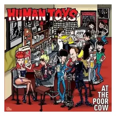 LP Human Toys: At The Poor Cow