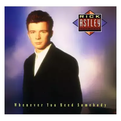 VG+ | VG+ LP Rick Astley: Whenever You Need Somebody