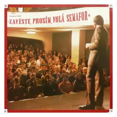 VG+ | VG+ LP Miloslav Šimek: »Zavěste, Prosím, Volá Semafor«