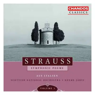 CD Richard Strauss: Symphonic Poems, Volume 3