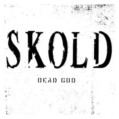 CD Skold: Dead God