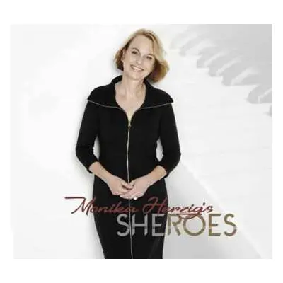 CD Monika Herzig: Sheroes