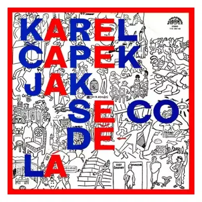 VG+ | VG+ 2LP Karel Čapek: Jak Se Co Dělá