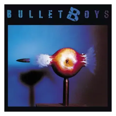 CD Bullet Boys: Bullet Boys