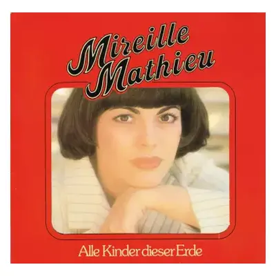 VG+ | VG+ LP Mireille Mathieu: Alle Kinder Dieser Erde