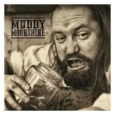 CD Muddy Moonshine: Muddy & Wild