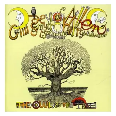 CD Daevid Allen: The Owl And The Tree