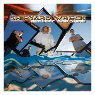 CD Shipyard Wreck: Reflect And Shine