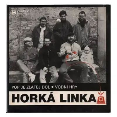 VG+ | VG+ SP Horká Linka: Pop Je Zlatej Důl • Vodní Hry