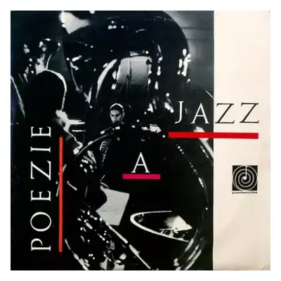 VG+ | VG+ LP Various: Poezie A Jazz