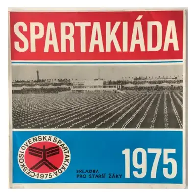 NM | VG+ LP Various: Spartakiáda 1975 - Skladba Pro Starší Žáky