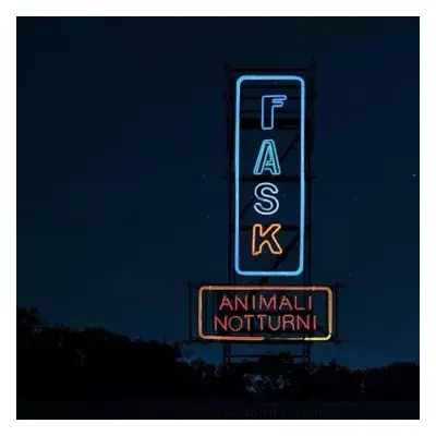 LP Fast Animals And Slow Kids: Animali Notturni