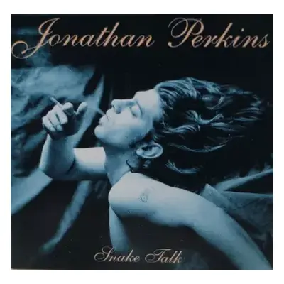 VG+ | VG+ LP Jonathan Perkins: Snake Talk