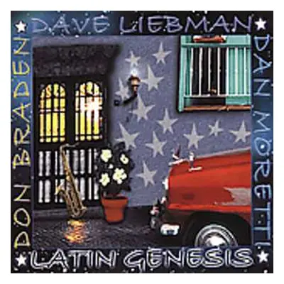 CD David Liebman: Latin Genesis