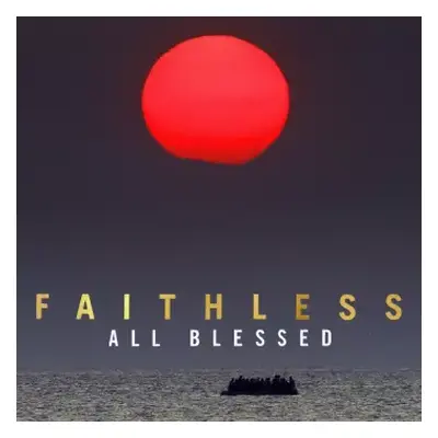 CD Faithless: All Blessed